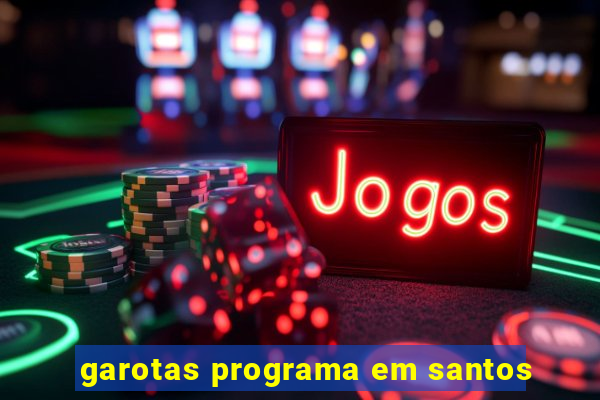 garotas programa em santos